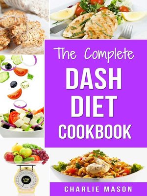 cover image of The Complete Dash Diet Cookbook